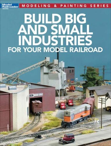 build_big_and_small_industries_for_your_model_railroad_400-12819_big.jpg