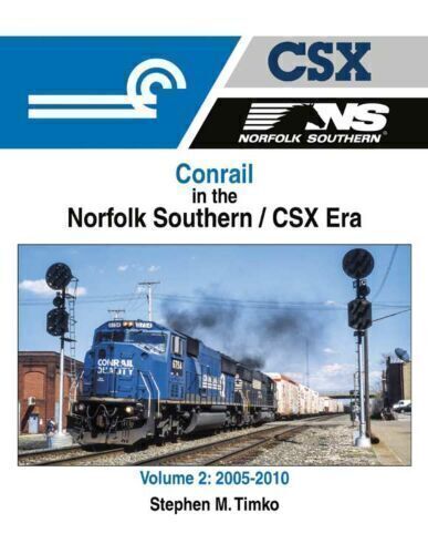 CVR Picture for Conrail NS/CSX Era Vol2 2005-10